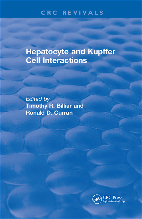 Cover image for book Hepatocyte and Kupffer Cell Interactions (1992)
