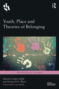 Cover image: Youth, Place and Theories of Belonging 1st edition 9781138559622