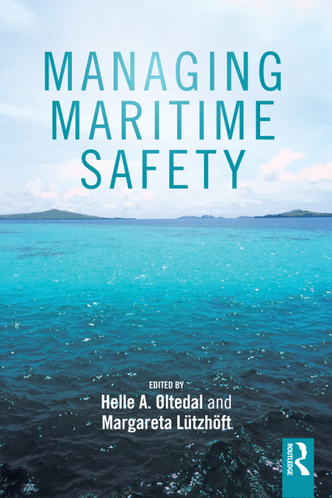 Cover image for book Managing Maritime Safety