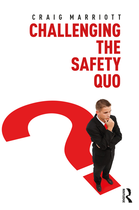 Cover image for book Challenging the Safety Quo
