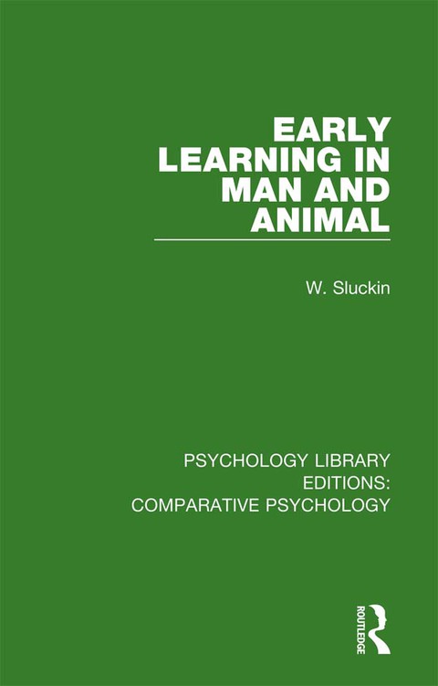 Cover image for book Early Learning in Man and Animal