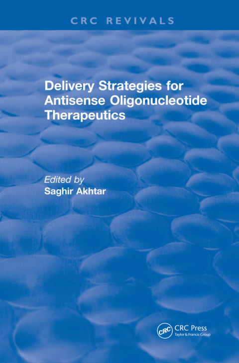 Cover image for book Revival: Delivery Strategies for Antisense Oligonucleotide Therapeutics (1995)