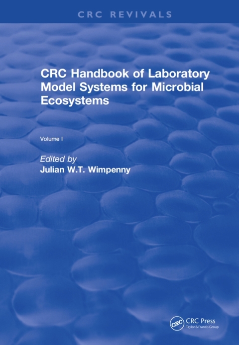 Cover image for book Revival: CRC Handbook of Laboratory Model Systems for Microbial Ecosystems, Volume I (1988)