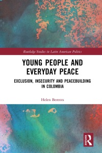 Omslagafbeelding: Young People and Everyday Peace 1st edition 9781138556621