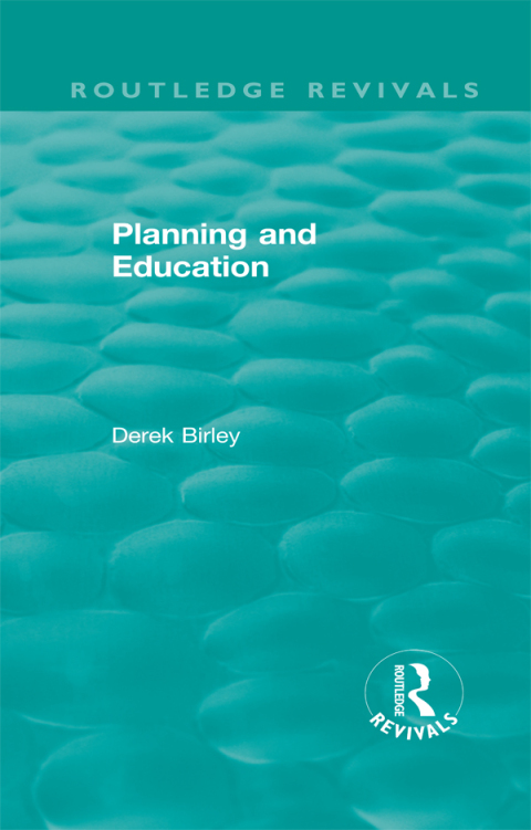 Cover image for book Routledge Revivals: Planning and Education (1972)