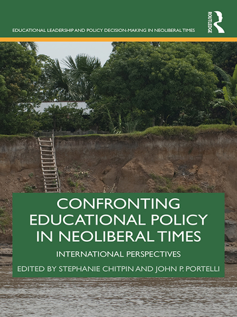 Cover image for book Confronting Educational Policy in Neoliberal Times