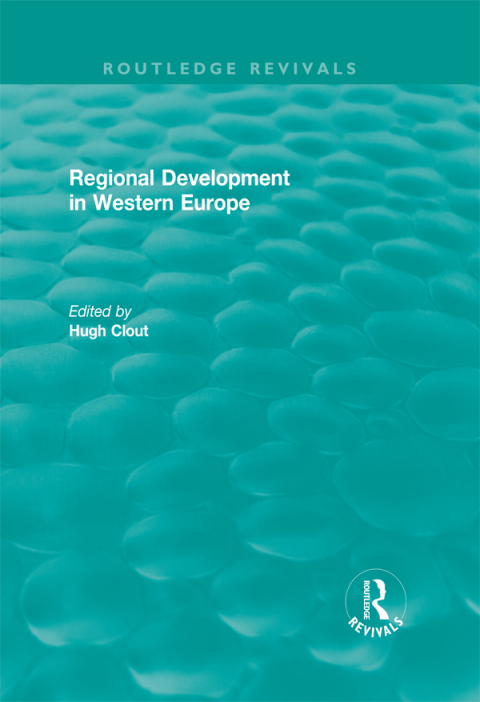 Cover image for book Routledge Revivals: Regional Development in Western Europe (1975)