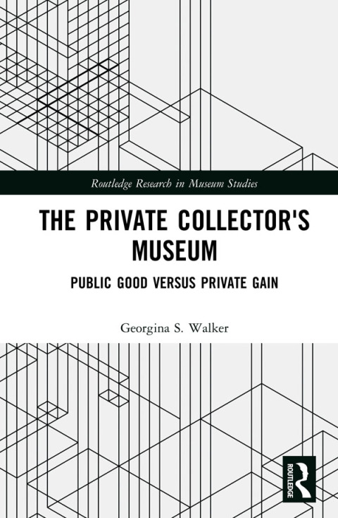 Cover image for book The Private Collector's Museum