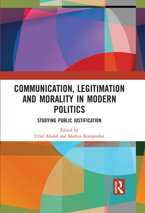 Cover image for book Communication, Legitimation and Morality in Modern Politics