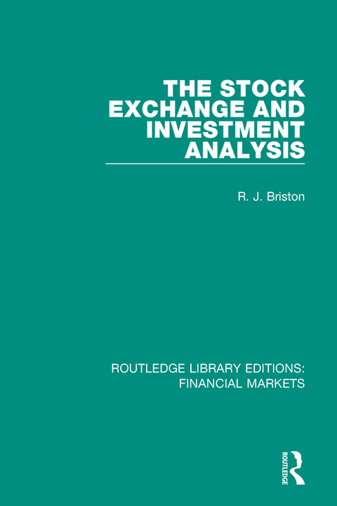 Cover image for book The Stock Exchange and Investment Analysis