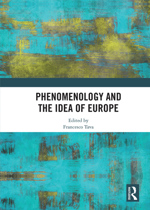 Cover image for book Phenomenology and the Idea of Europe