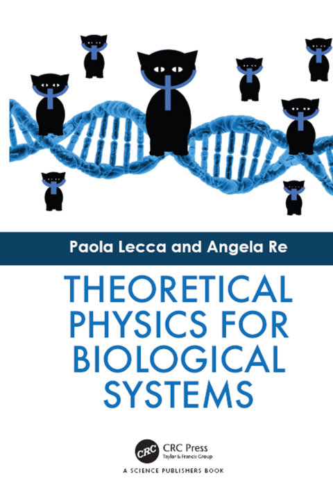 Cover image for book Theoretical Physics for Biological Systems