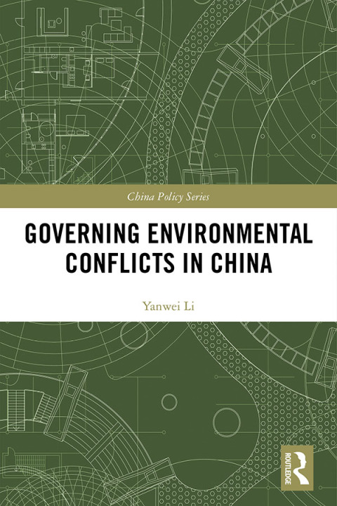Cover image for book Governing Environmental Conflicts in China