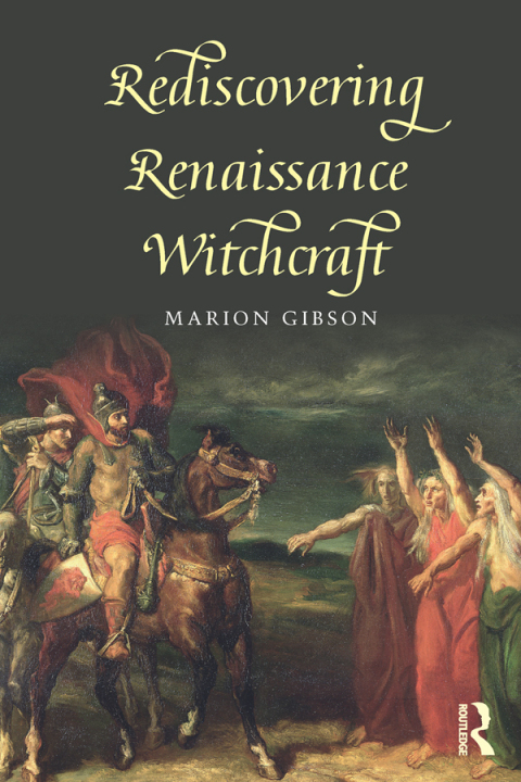 Cover image for book Rediscovering Renaissance Witchcraft