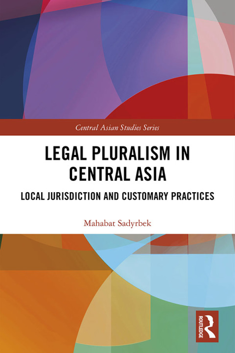 Cover image for book Legal Pluralism in Central Asia