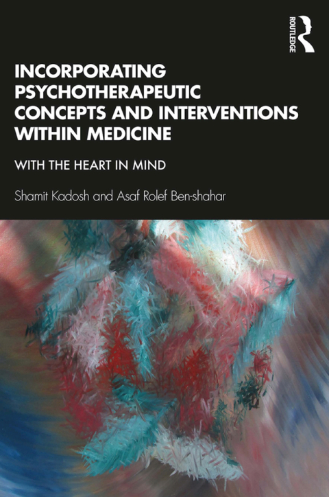Cover image for book Incorporating Psychotherapeutic Concepts and Interventions Within Medicine