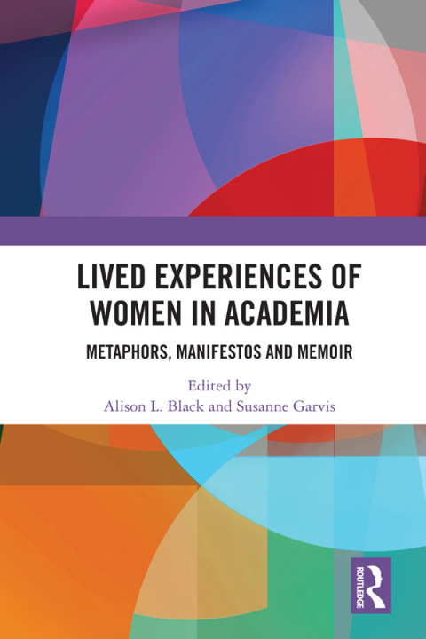 Cover image for book Lived Experiences of Women in Academia