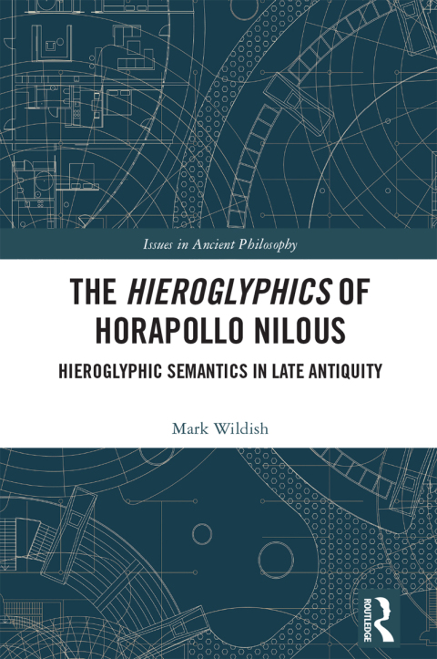 Cover image for book The Hieroglyphics of Horapollo Nilous