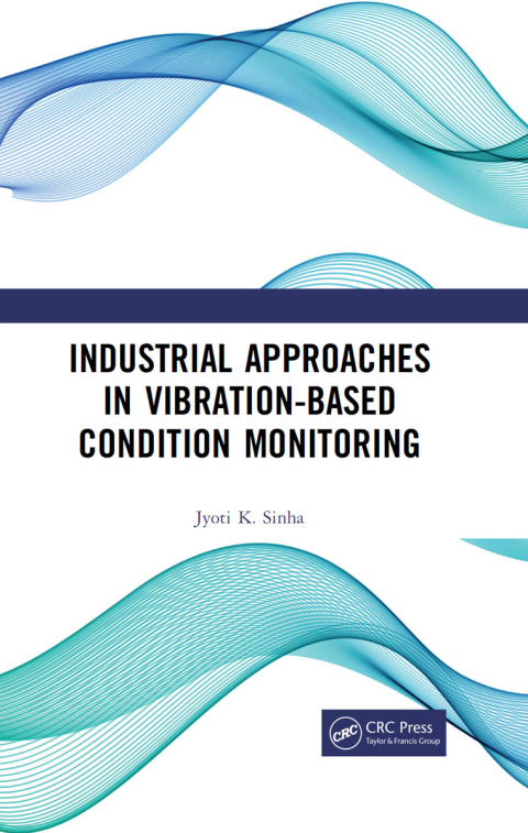 Cover image for book Industrial Approaches in Vibration-Based Condition Monitoring