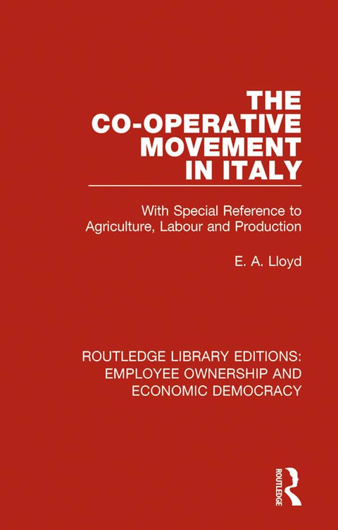 Cover image for book The Co-operative Movement in Italy