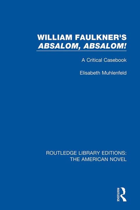 Cover image for book William Faulkner's 'Absalom, Absalom!