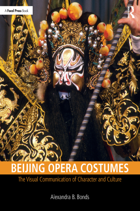 Cover image for book Beijing Opera Costumes
