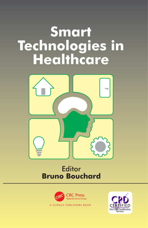 Cover image for book Smart Technologies in Healthcare