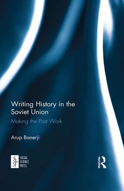 Cover image for book Writing History in the Soviet Union