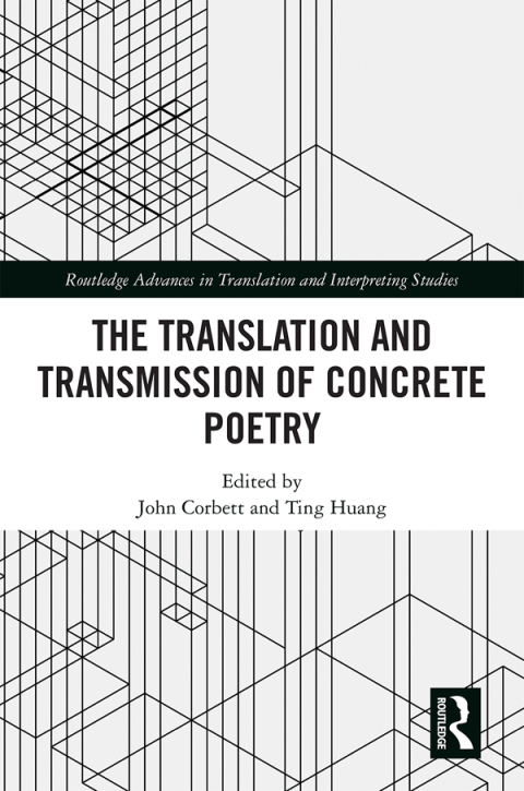 Cover image for book The Translation and Transmission of Concrete Poetry