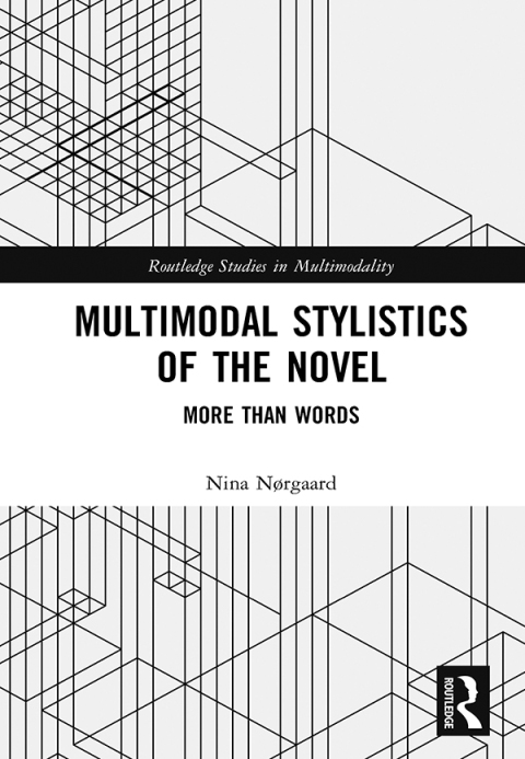 Multimodal Stylistics of the Novel 