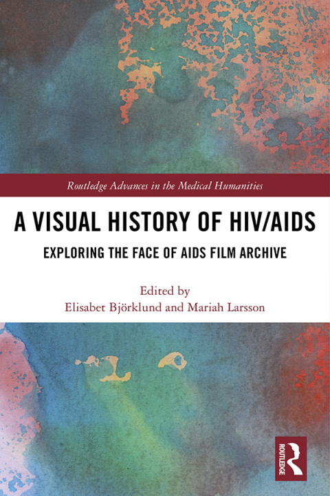 Cover image for book A Visual History of HIV/AIDS