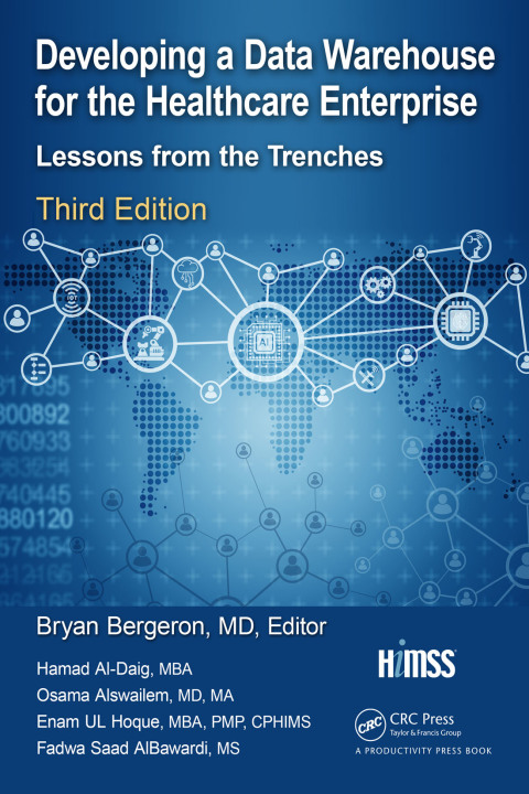 Cover image for book Developing a Data Warehouse for the Healthcare Enterprise