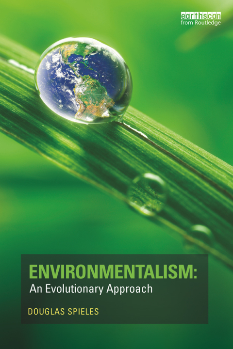 Cover image for book Environmentalism: An Evolutionary Approach