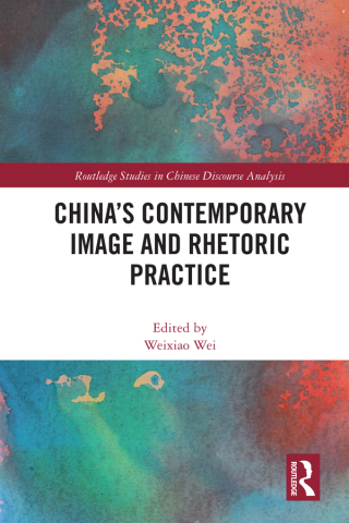 China's Contemporary Image and Rhetoric Practice
