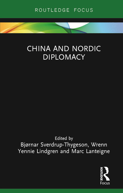 Cover image for book China and Nordic Diplomacy