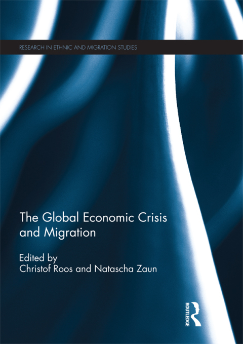Cover image for book The Global Economic Crisis and Migration