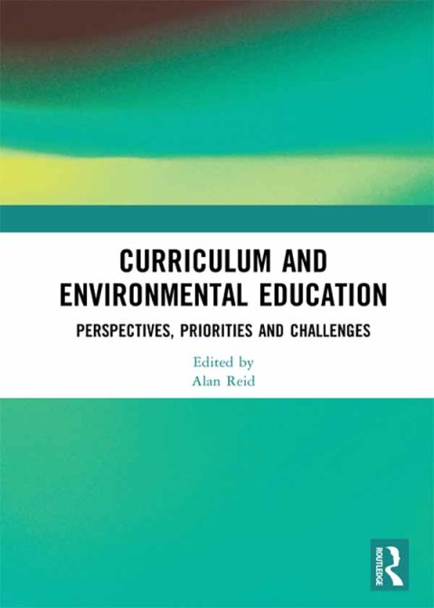 Cover image for book Curriculum and Environmental Education