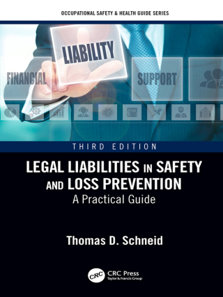 Legal Liabilities in Safety and Loss Prevention