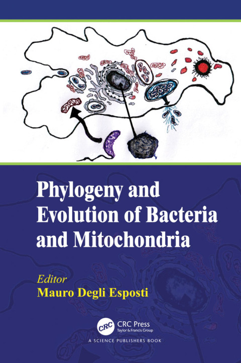 Cover image for book Phylogeny and Evolution of Bacteria and Mitochondria