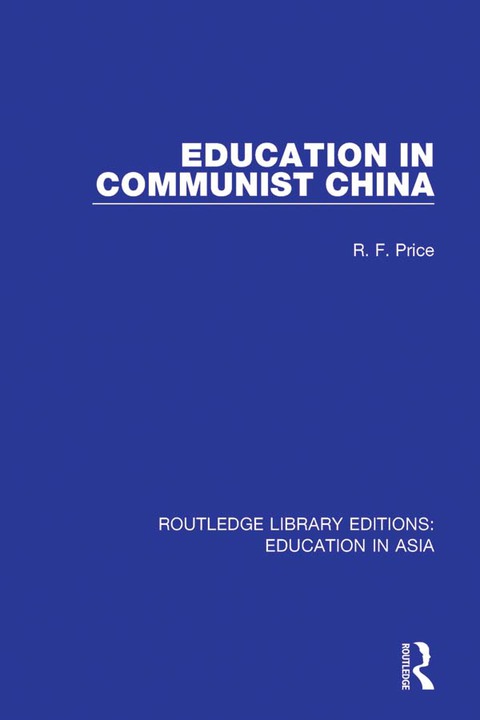 Cover image for book Education in Communist China