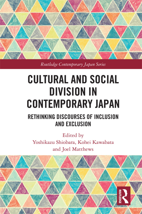 Cover image for book Cultural and Social Division in Contemporary Japan