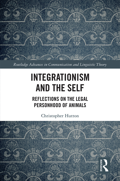 Cover image for book Integrationism and the Self