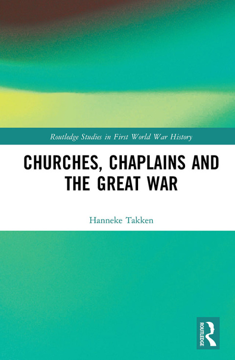 Cover image for book Churches, Chaplains and the Great War