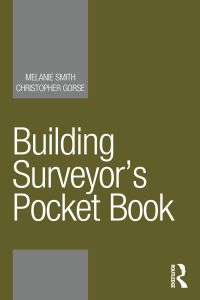 Imagen de portada: Building Surveyor’s Pocket Book 1st edition 9781138307919