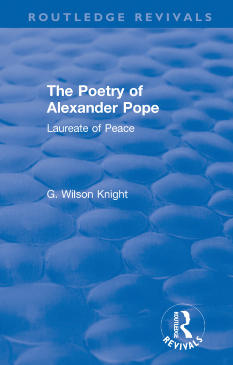 Cover image for book Routledge Revivals: The Poetry of Alexander Pope (1955)