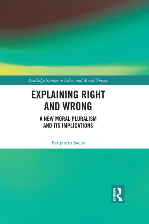 Cover image for book Explaining Right and Wrong