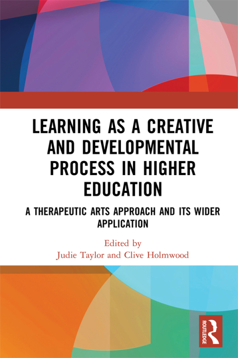 Cover image for book Learning as a Creative and Developmental Process in Higher Education
