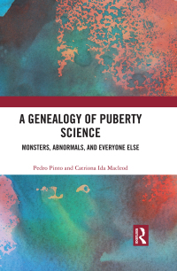 Cover image: A Genealogy of Puberty Science 1st edition 9780367661434