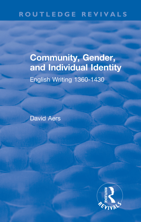 Routledge Revivals: Community, Gender, and Individual Identity (1988) 