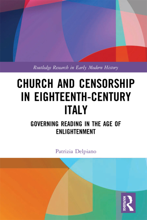 Cover image for book Church and Censorship in Eighteenth-Century Italy